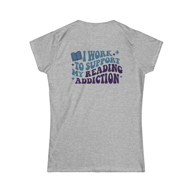 Reading Addict Women's Fit T-Shirt - Fandom-Made