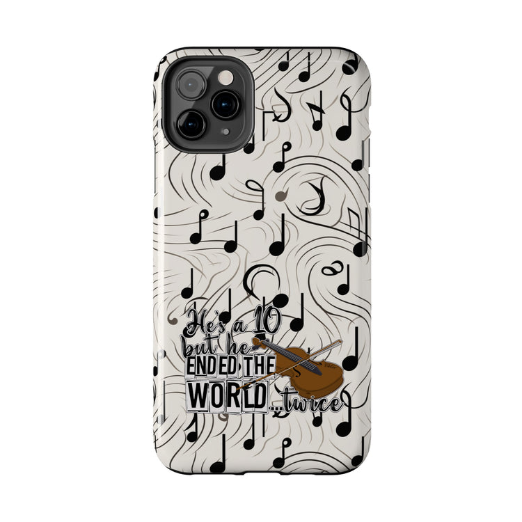 He's a 10 But... Phone Case - Fandom-Made