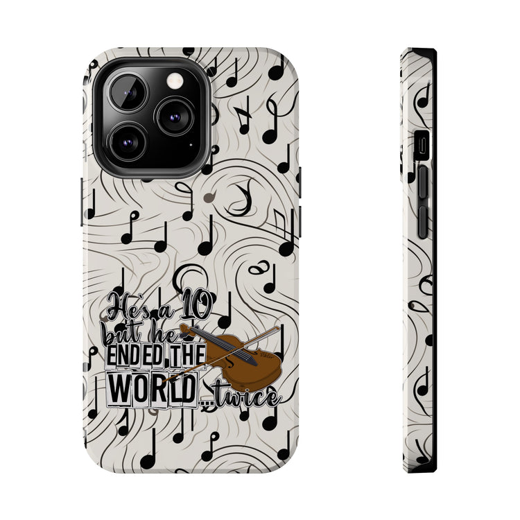He's a 10 But... Phone Case - Fandom-Made