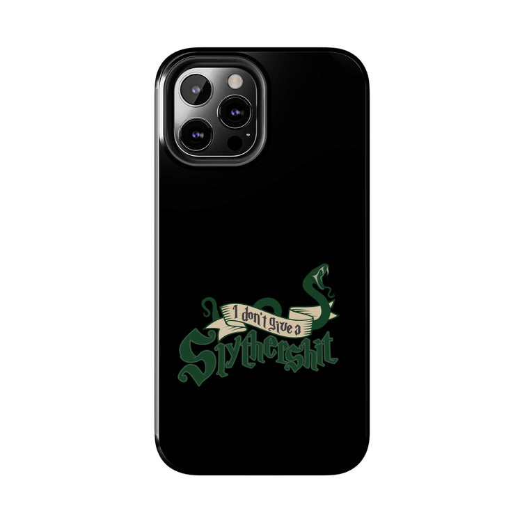 I Don't Give A Slytherin Phone Case - Fandom-Made