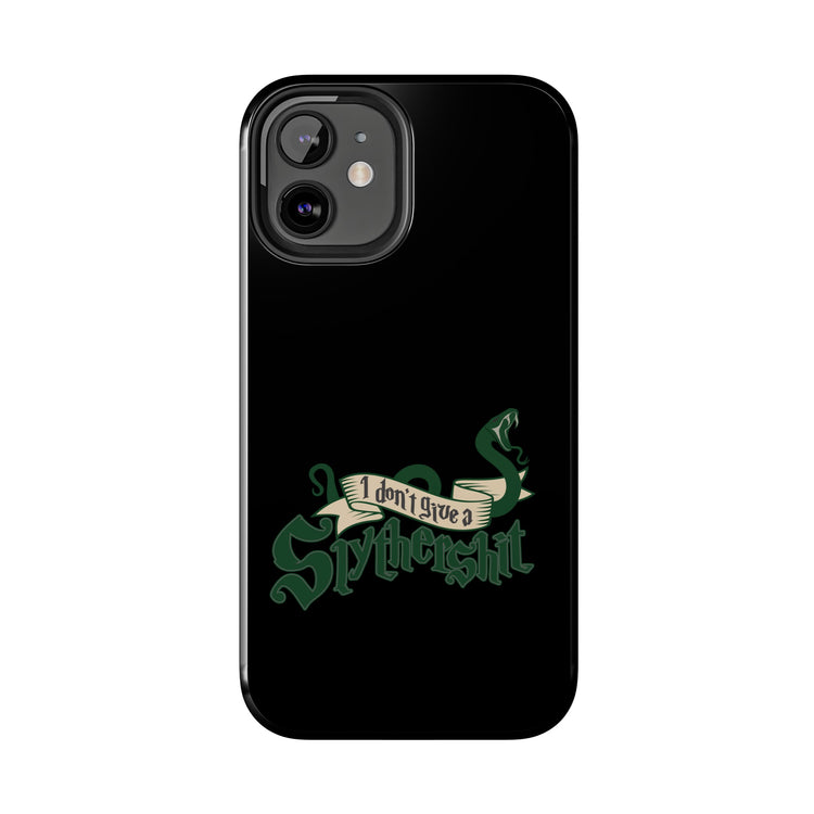 I Don't Give A Slytherin Phone Case - Fandom-Made