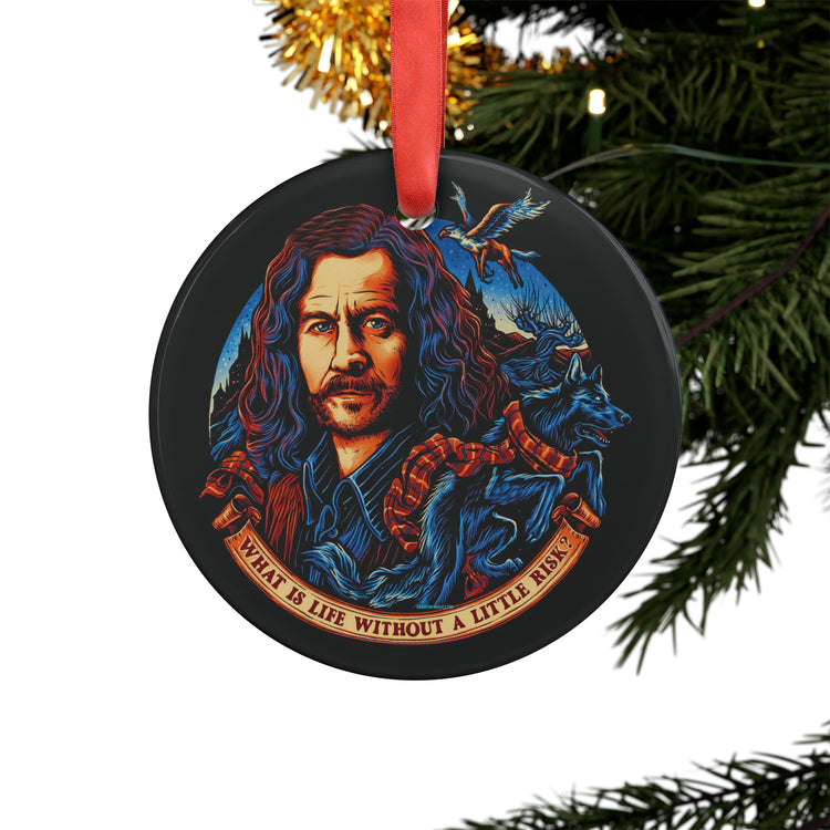 What's Life Without a Little Risk Acrylic Ornament - Fandom-Made