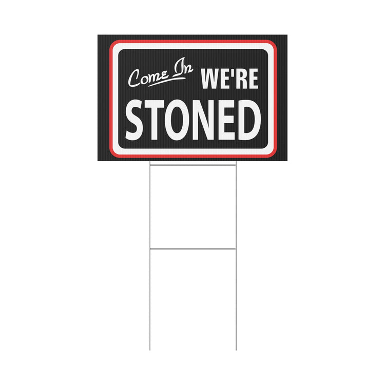 Come In We're... Plastic Yard Sign - Fandom-Made