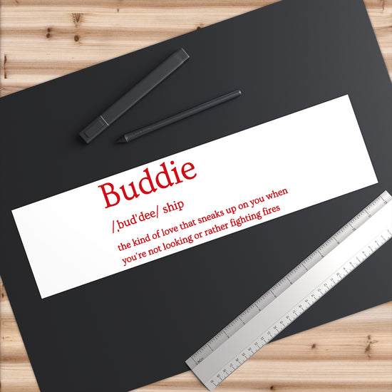 Buddie Bumper Sticker - Fandom-Made
