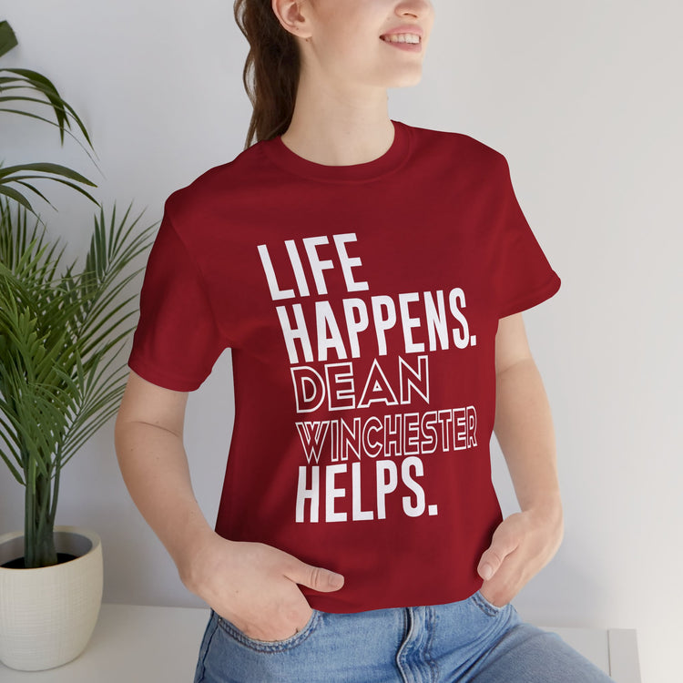 Life Happens Dean Winchester Helps T-Shirt - Fandom-Made