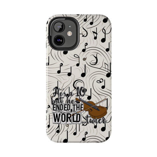 He's a 10 But... Phone Case - Fandom-Made