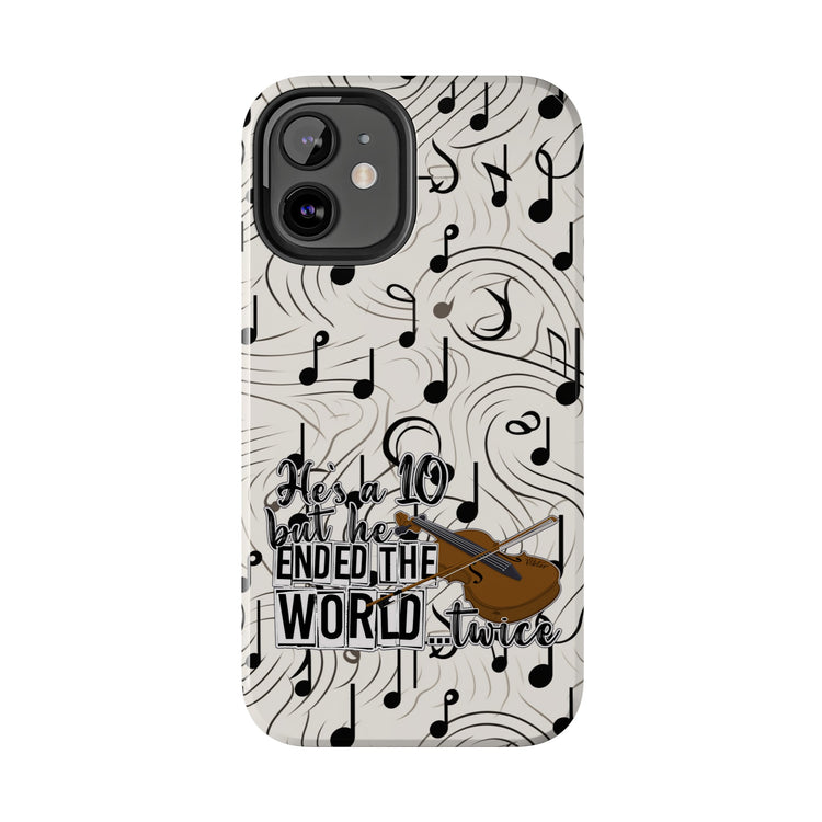 He's a 10 But... Phone Case - Fandom-Made