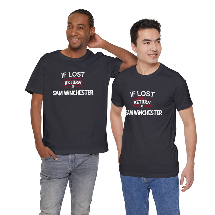 If Lost Return to Sam Winchester T-Shirt - Fandom-Made