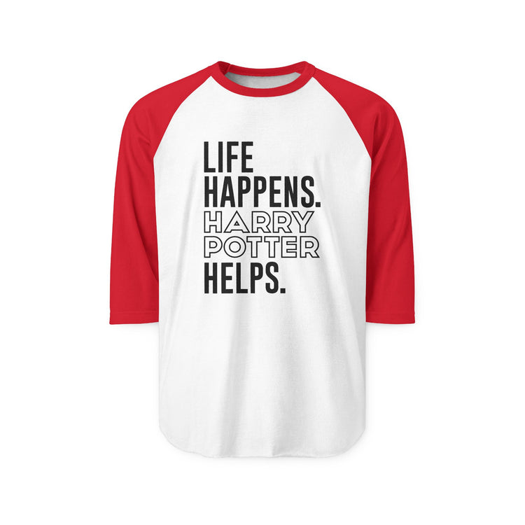 Life Happens Harry Potter Helps 3/4 Raglan Shirt - Fandom-Made