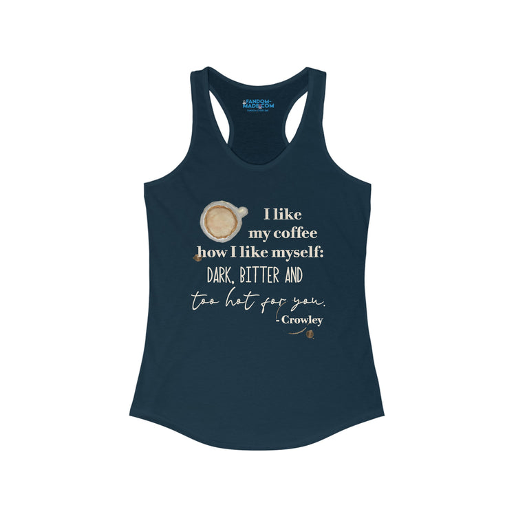 Crowley Quote Racerback Tank - Fandom-Made