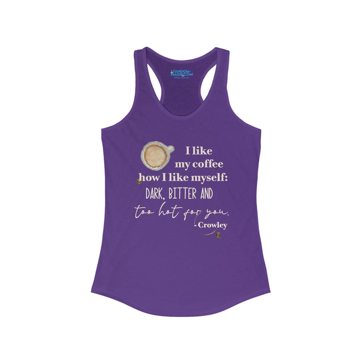 Crowley Quote Racerback Tank - Fandom-Made
