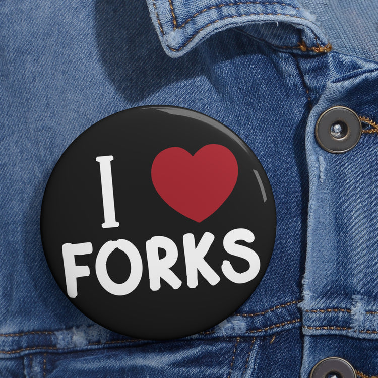 I Love Forks Pin - Fandom-Made