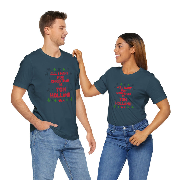 All I Want For Christmas Tom Holland Unisex T-Shirt - Fandom-Made