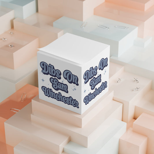 Dibs On Sam Winchester Note Cube - Fandom-Made