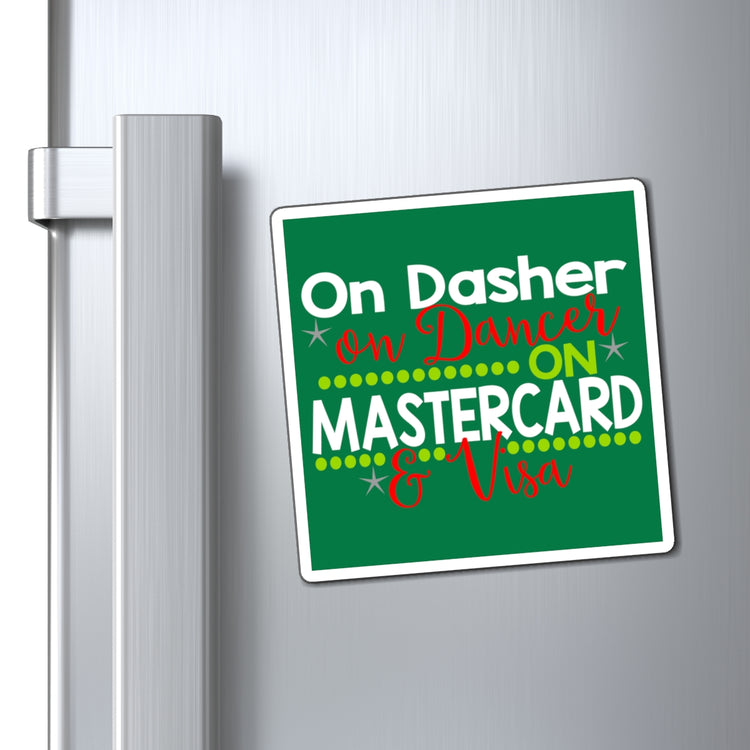 On Dasher On Dancer Magnet - Fandom-Made