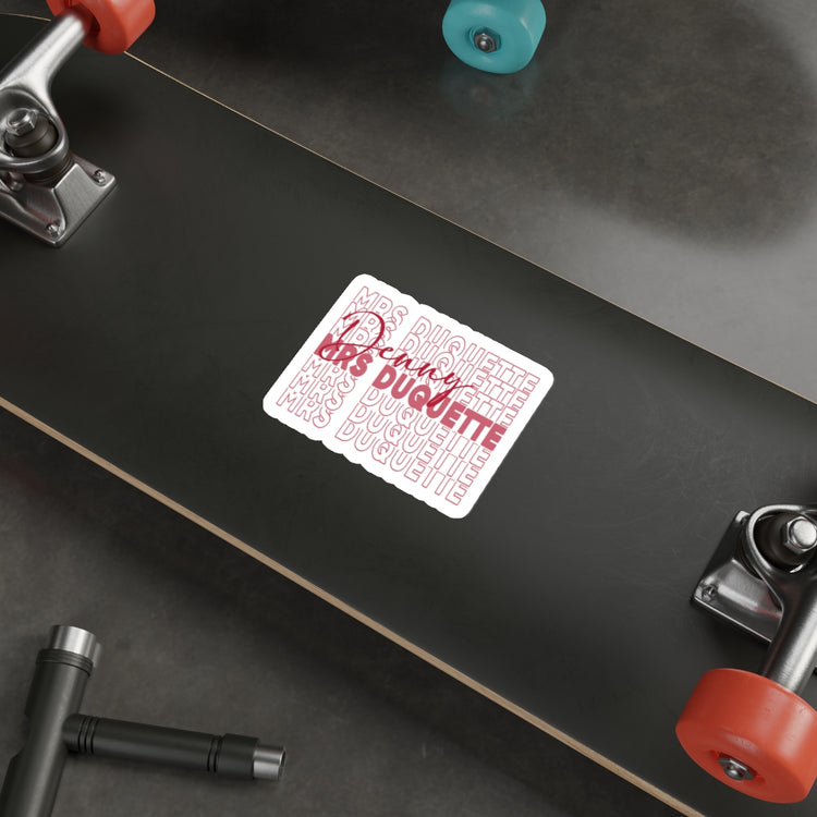 Mrs. Denny Duquette Die-Cut Sticker