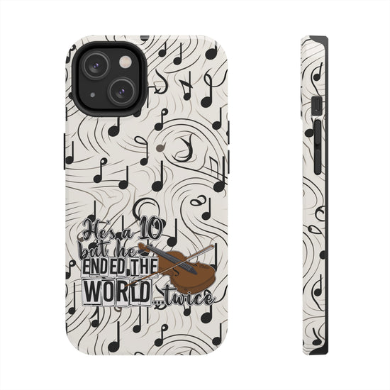 He's a 10 But... Phone Case - Fandom-Made