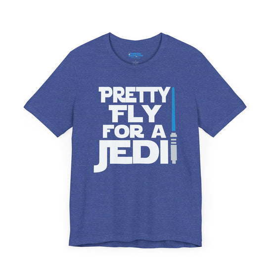 Pretty Fly For a Jedi T-Shirt - Fandom-Made