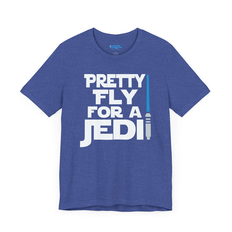 Pretty Fly For a Jedi T-Shirt - Fandom-Made