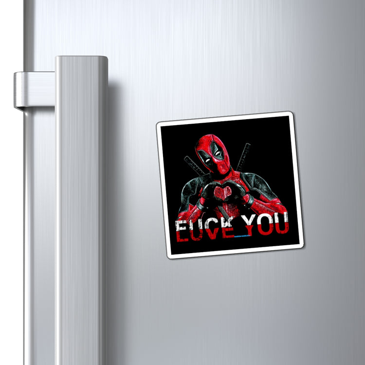 Deadpool Fuck Love Magnets - Fandom-Made