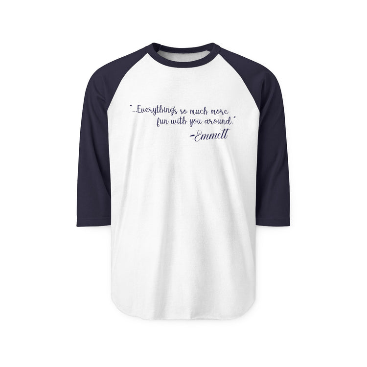 So Much More Fun 3/4 Raglan Shirt - Fandom-Made