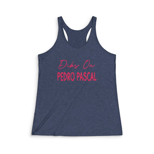Dibs On Pedro Pascal Racerback Tank - Fandom-Made