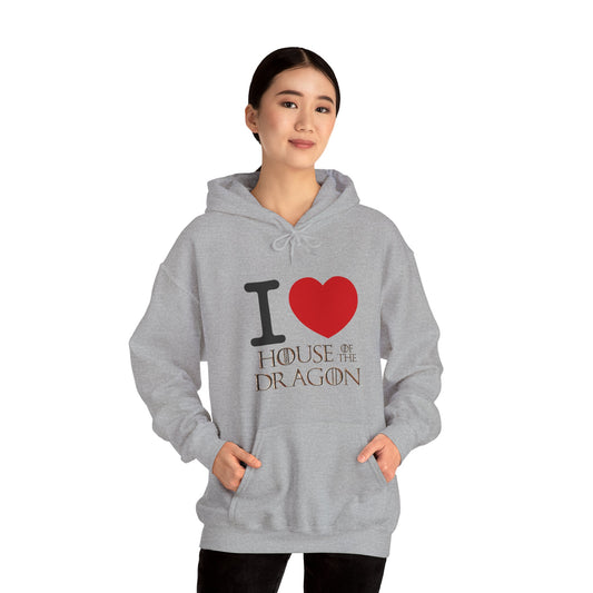 I Love House of the Dragon Hoodie - Fandom-Made