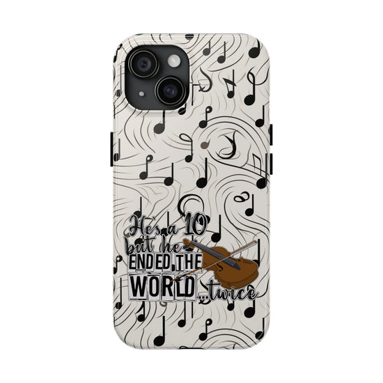 He's a 10 But... Phone Case - Fandom-Made