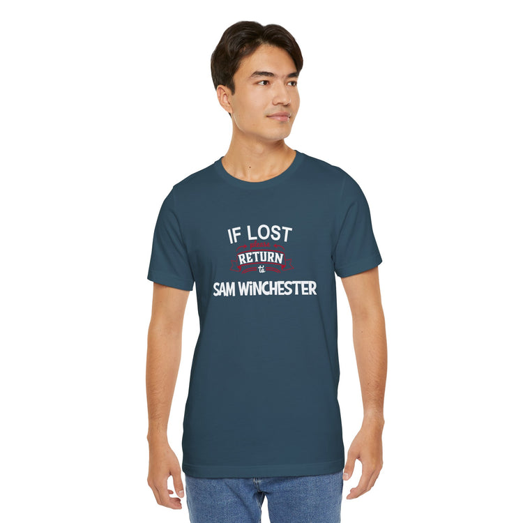 If Lost Return to Sam Winchester T-Shirt - Fandom-Made