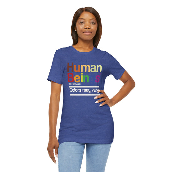 Human Beings T-Shirt - Fandom-Made