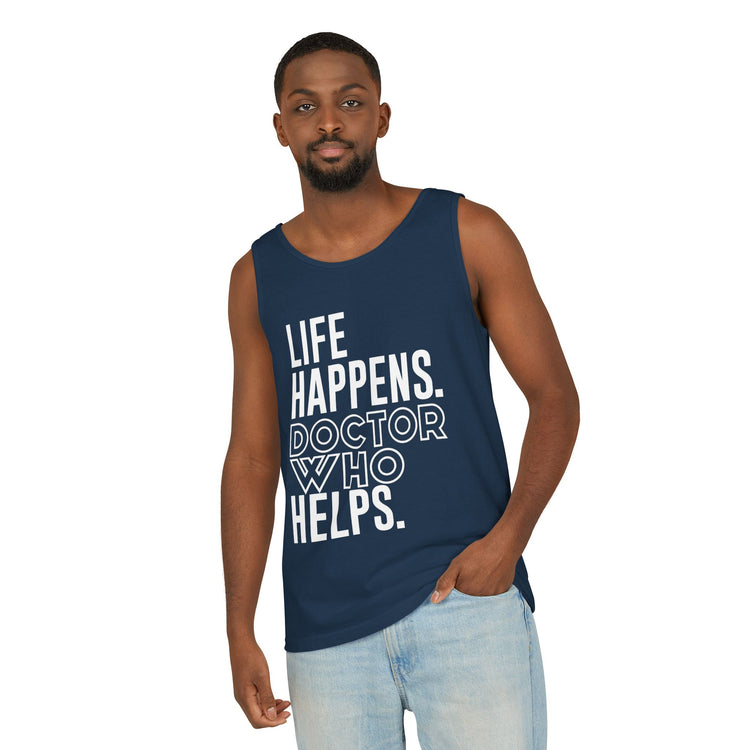 Life Happens Doctor Who Helps Tank Top - Fandom-Made
