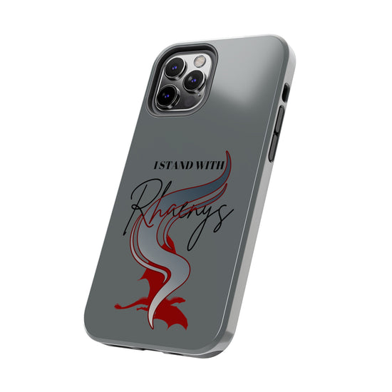 I Stand With Rhaenys Phone Case - Fandom-Made