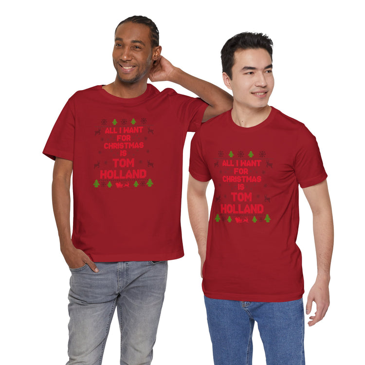 All I Want For Christmas Tom Holland Unisex T-Shirt - Fandom-Made