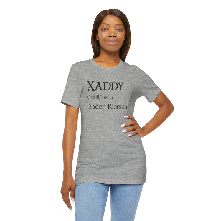 Xaddy Unisex T-Shirt - Fandom-Made