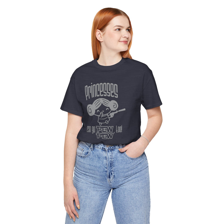 Princesses Go Pew Pew T-Shirt - Fandom-Made