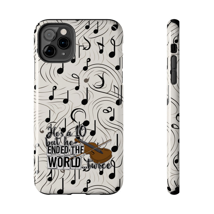 He's a 10 But... Phone Case - Fandom-Made