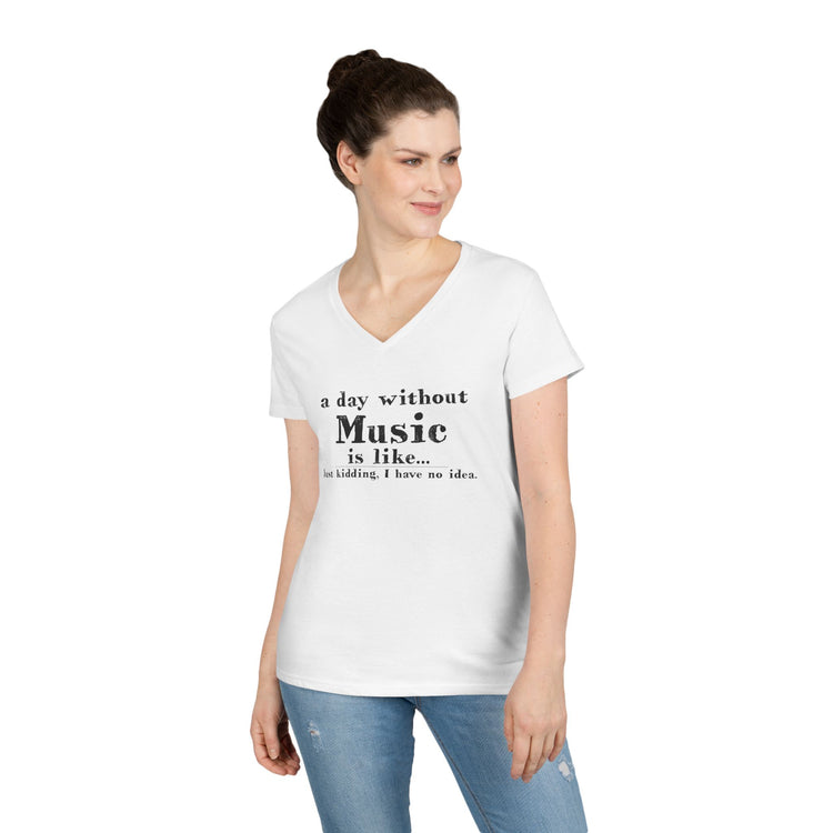 A Day Without Music V-Neck Tee - Fandom-Made