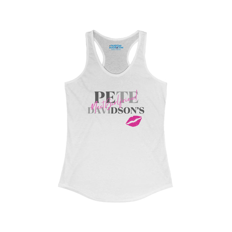 Pete Davidson's Next Girlfriend Racerback Tank - Fandom-Made