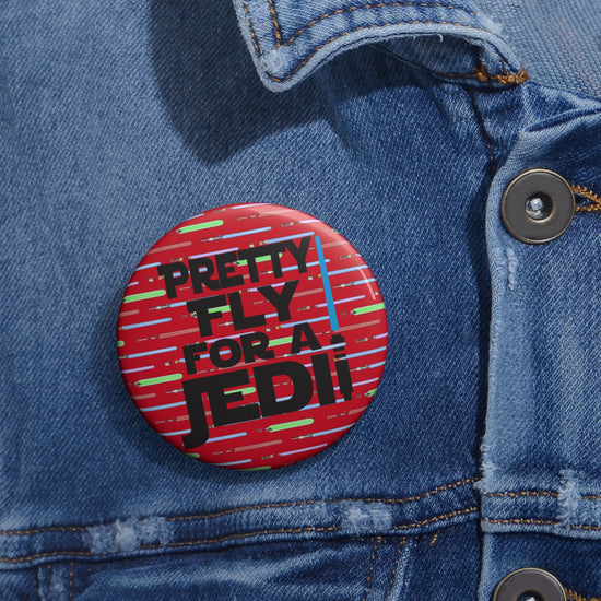 Pretty Fly For a Jedi Pin - Fandom-Made
