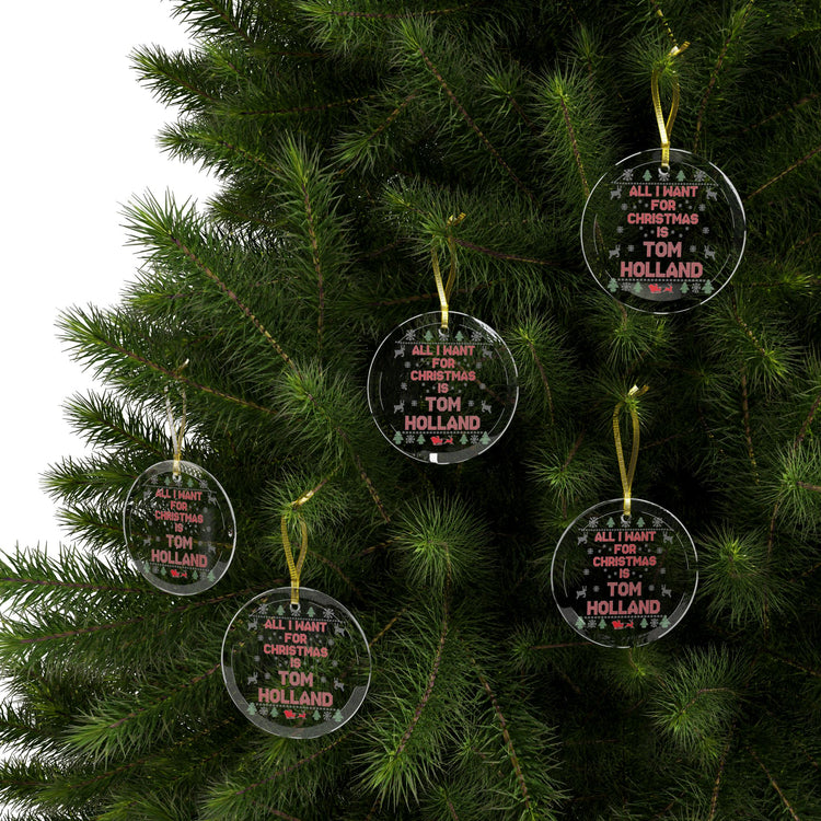 All I Want For Christmas Tom Holland Glass Ornaments - Fandom-Made