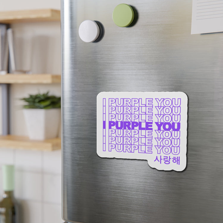 I Purple You Die-Cut Magnet