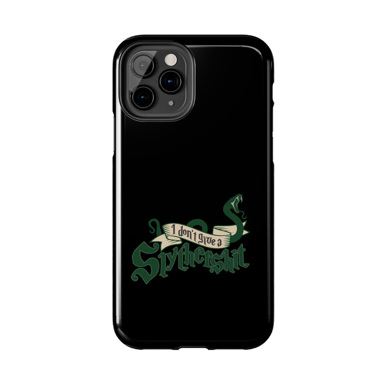 I Don't Give A Slytherin Phone Case - Fandom-Made