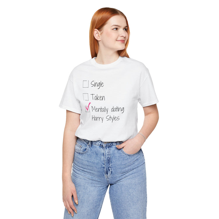 Mentally Dating Harry Styles T-Shirt - Fandom-Made