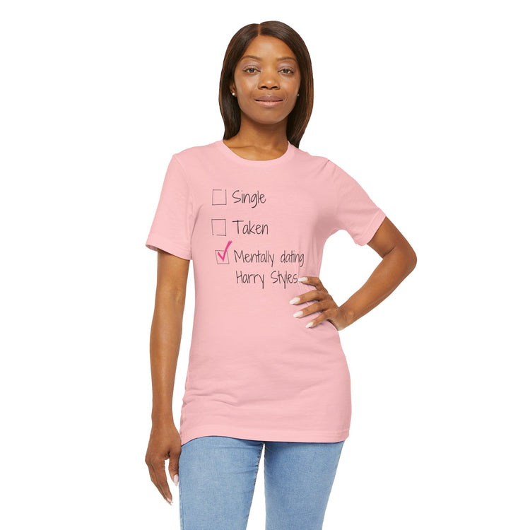 Mentally Dating Harry Styles T-Shirt - Fandom-Made