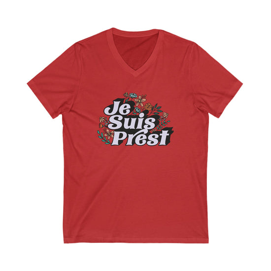 Je Suis Prest V-Neck Tee - Fandom-Made