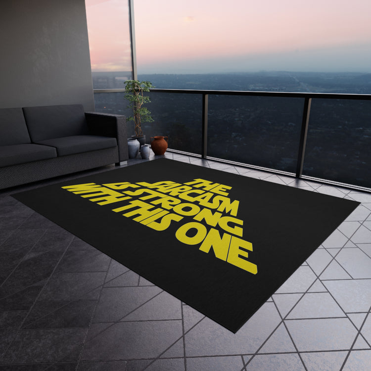 The Sarcasm Is Strong Outdoor Rugs - Fandom-Made