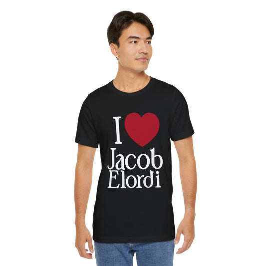 I Love Jacob Elordi Unisex T-Shirt - Fandom-Made