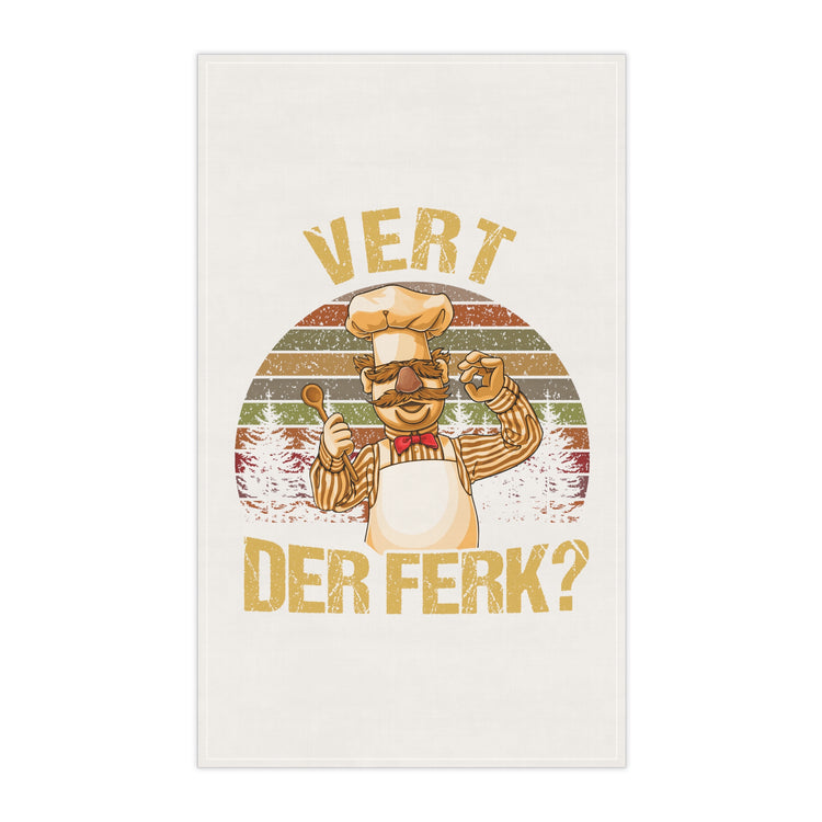 Vert Der Ferk? Kitchen Towel - Fandom-Made