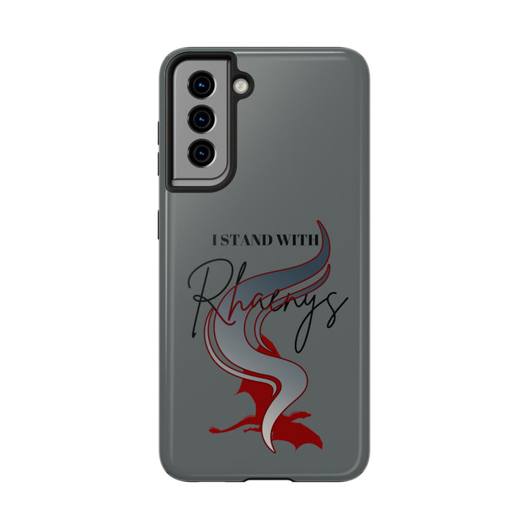 I Stand With Rhaenys Phone Case - Fandom-Made