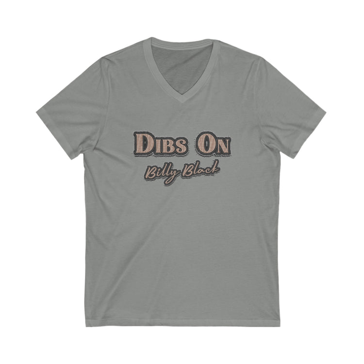 Dibs On Billy Black V-Neck Tee - Fandom-Made